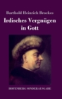 Image for Irdisches Vergnugen in Gott : Gedichte
