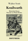 Image for Kenilworth : Historischer Roman