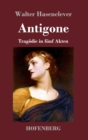 Image for Antigone : Tragoedie in funf Akten