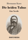 Image for Die beiden Tubus : Eine Novelle