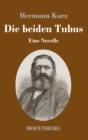 Image for Die beiden Tubus