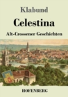 Image for Celestina : Alt-Crossener Geschichten