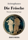 Image for Die Frosche