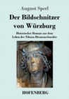 Image for Der Bildschnitzer von Wurzburg