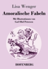 Image for Amoralische Fabeln