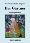 Image for Der Gartner : Liebesgedichte