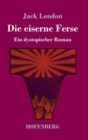 Image for Die eiserne Ferse : Ein dystopischer Roman
