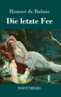 Image for Die letzte Fee