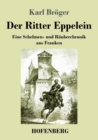 Image for Der Ritter Eppelein : Eine Schelmen- und Rauberchronik aus Franken