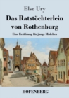Image for Das Ratstoechterlein von Rothenburg