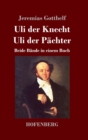 Image for Uli der Knecht / Uli der Pachter : Beide Bande in einem Buch