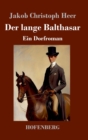 Image for Der lange Balthasar