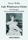Image for Lady Windermeres Facher : Ein Schauspiel, das von einer guten Frau handelt