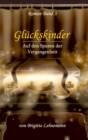 Image for Gluckskinder Band 3