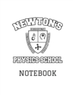 Image for Physics Notebook Newton&#39;s School Study Field Notes Journal 8.5x11 Month Planner White (2018 Daily, Weekly, Monthly, Annual Agenda, Organizer, Calendar, Notepad, Ledger, Daybook)