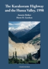 Image for The Karakoram Highway and the Hunza Valley, 1998 : History, Culture, Experiences