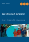 Image for Das Echternach Syndrom 1