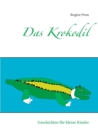 Image for Das Krokodil
