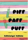 Image for Piff Paff Puff
