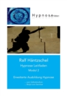 Image for Hypnose Leitfaden Modul 2 : Erweiterte Ausbildung Hypnose
