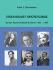 Image for Stockholmer Spazierg?nge : Auf den Spuren deutscher Exilierter 1933-1945