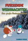 Image for Furzende Weihnachten - Das gro?e Festtagsmalbuch