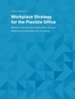 Image for Workplace Strategy for the Flexible Office