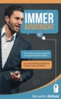 Image for Immer ausgebucht : Wie du dich als Experte positionierst und automatisiert verkaufst. Das Online-Marketing Praxishandbuch fur Coaches, Trainer und Berater.