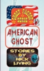 Image for American Ghost : Ghost Factor 12