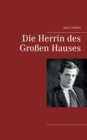 Image for Die Herrin des Grossen Hauses