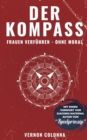 Image for Der Kompass : Frauen verfuhren - ohne Moral