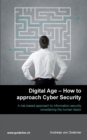 Image for Digital Age - How to approach Cyber Security