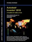 Image for Autodesk Inventor 2018 - Dynamische Simulation : Viele praktische UEbungen am Konstruktionsobjekt Radlader