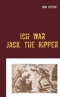 Image for Ich war Jack the Ripper