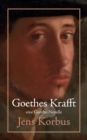 Image for Goethes Krafft : UEberarbeitete Neuauflage
