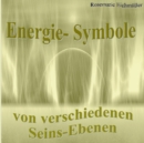 Image for Energie-Symbole : Aus verschiedenen Seins-Ebenen