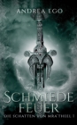 Image for Schmiedefeuer