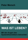Image for Was ist Leben?