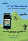 Image for eTrex Handbuch : Einfach Touren planen und Navigieren