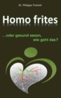 Image for Homo frites