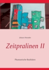 Image for Zeitpralinen II