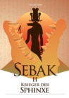 Image for Sebak II. - Krieger der Sphinxe