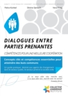 Image for Dialogues entre Parties Prenantes : Competences pour une meilleure cooperation