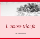 Image for L amore trionfa