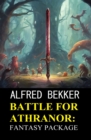 Image for Battle for Athranor: Fantasy Package