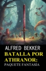 Image for Batalla por Athranor: Paquete Fantasia