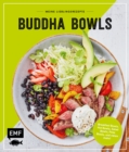Image for Meine Lieblingsrezepte - Buddha Bowls: Breakfast Bowls, Hot Bowls, Salad Bowls, Poke Bowls, und vieles mehr!