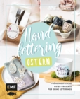 Image for Handlettering Ostern: Fruhlingsfrische Oster-Projekte fur deine Letterings