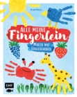 Image for Alle meine Fingerlein - Malen mit Fingerfarben