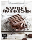 Image for Genussmomente: Waffeln &amp; Pfannkuchen: Schnelle und einfache Rezepte: Belgische Waffelhappen, Marmor-Pfannkuchen, Zucchiniwaffeln und mehr!